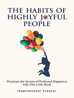 cover image of The Habits of Highly Joyful People